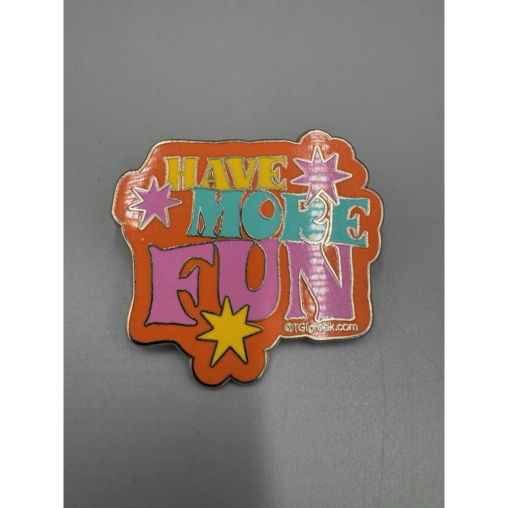 Have More Fun Groovy Hippie Style Lapel Pin